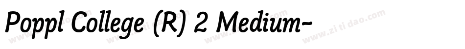 Poppl College (R) 2 Medium字体转换